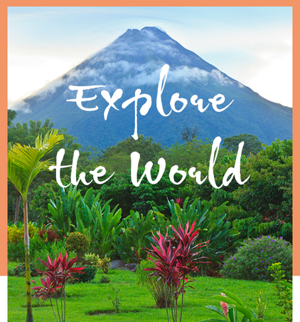 Explore the World - Costa Rica